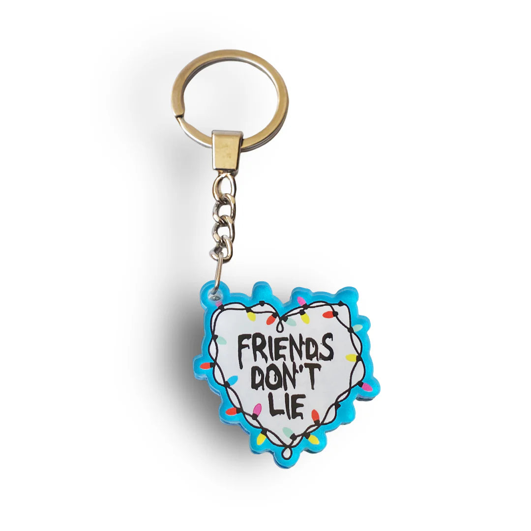 FRIENDS DON'T LIE