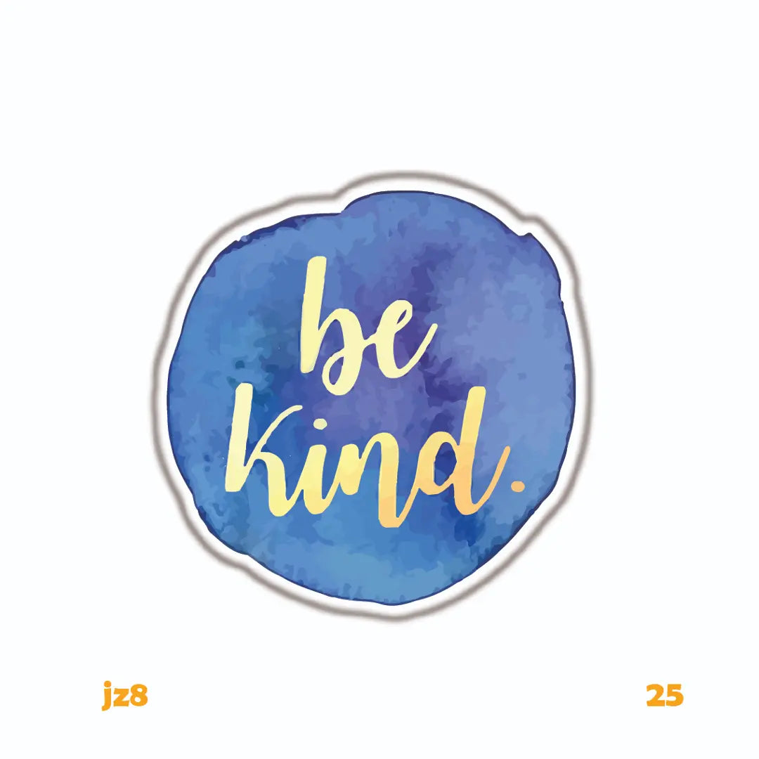 BE KIND