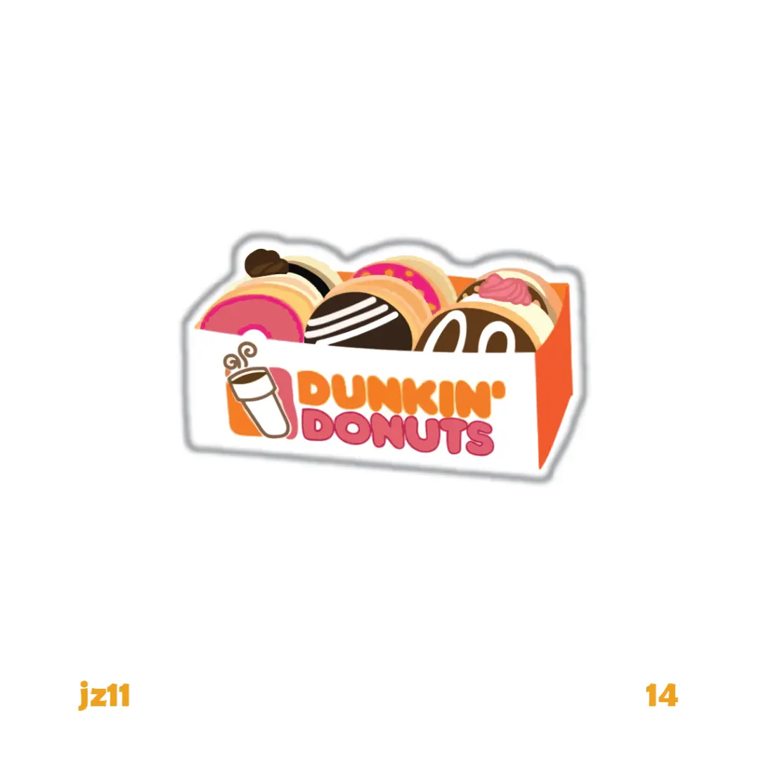 DUNKIN' DONUTS