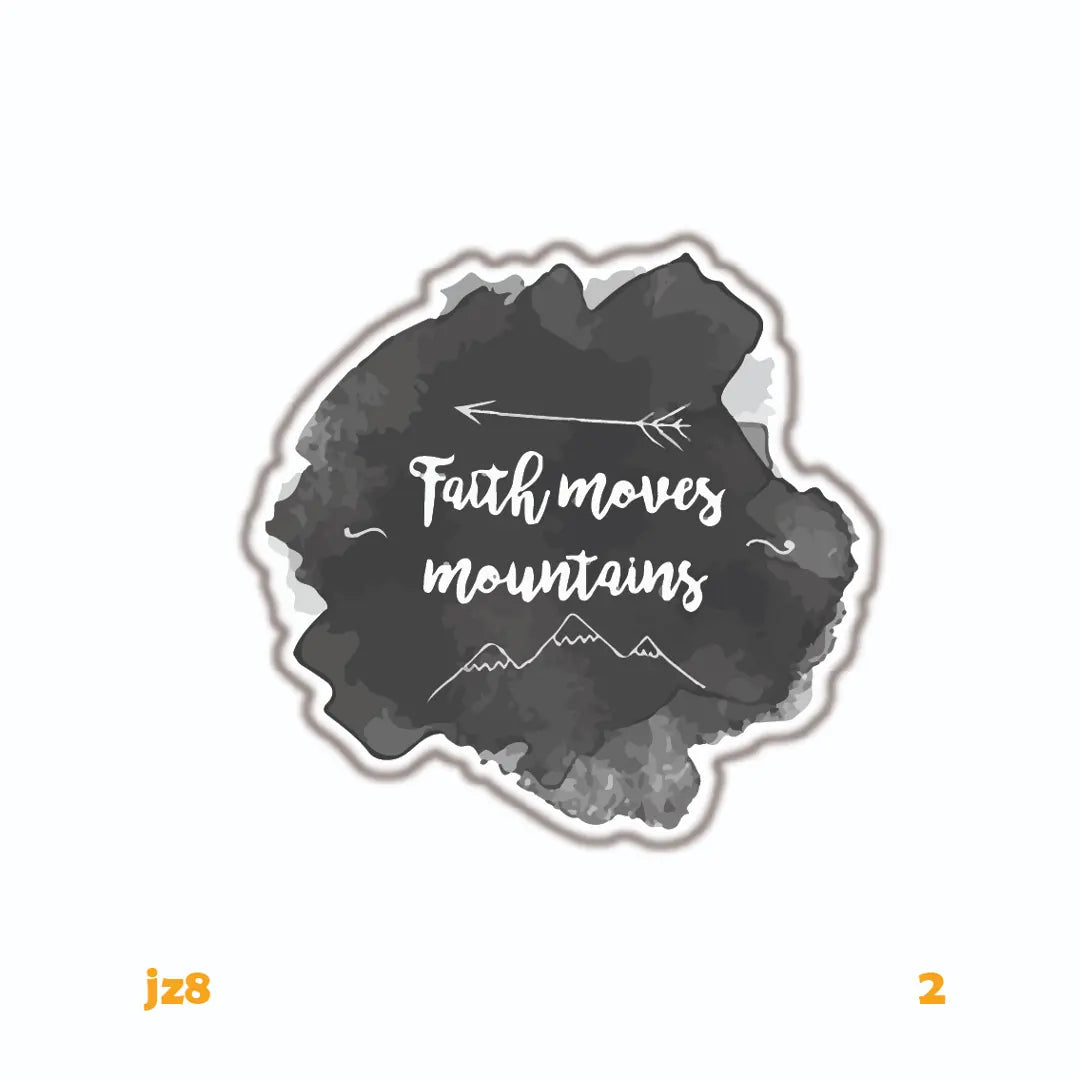 FAITH MOVES MOUNTAIN