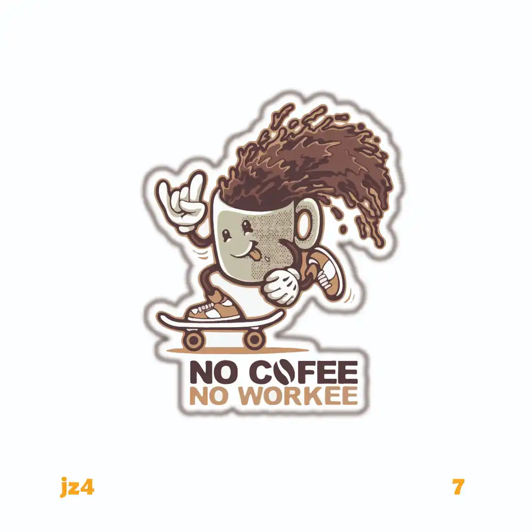 NO COFFEE NO WORKEE