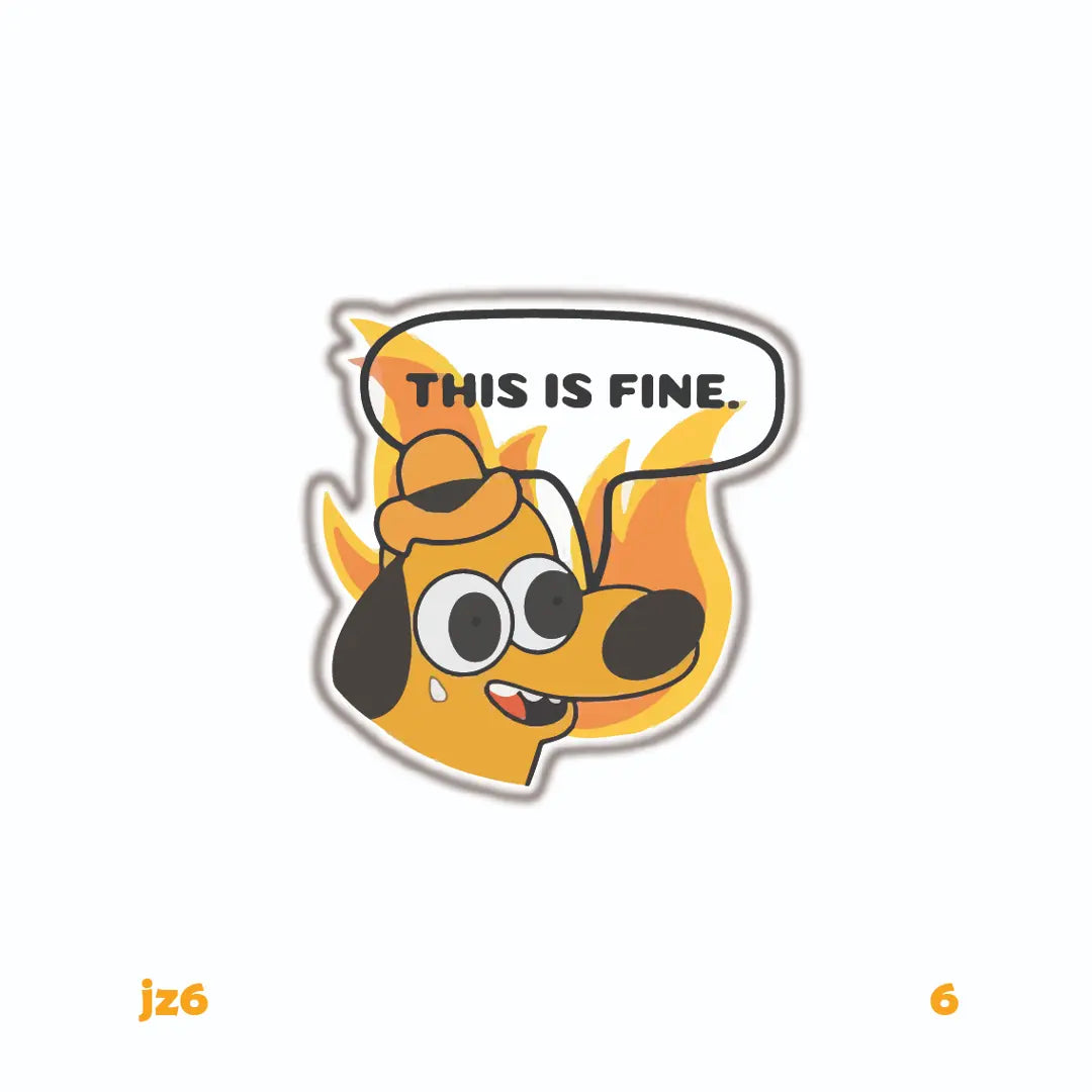 THIS IS FINE [2]